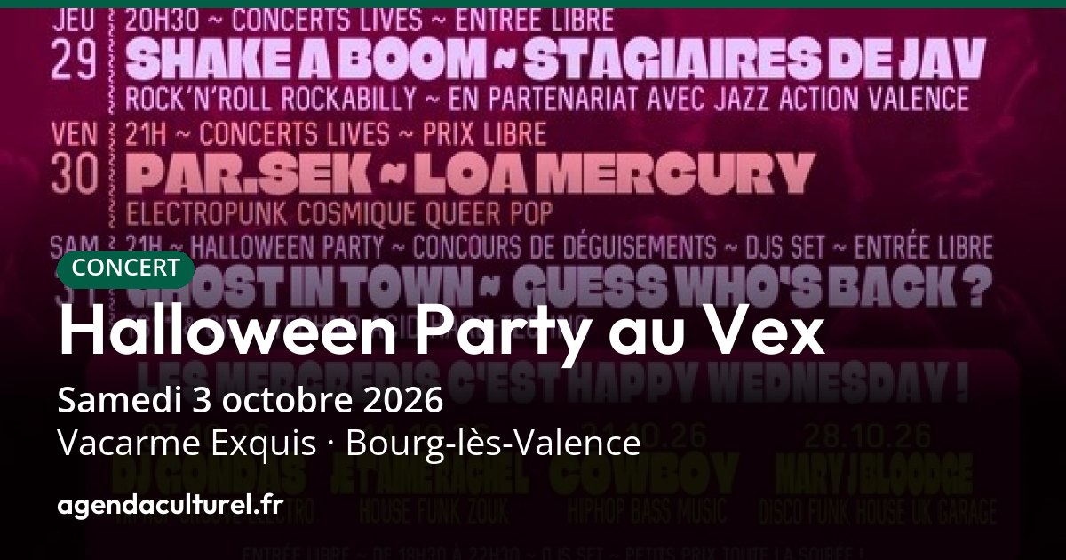 Halloween Party au Vex à Bourg-lès-Valence le 3 oct. 2026