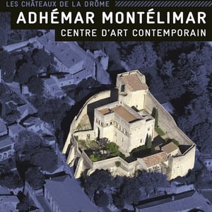 Château des Adhémar - centre d'art contemporain