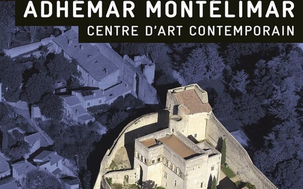 Château des Adhémar - centre d'art contemporain
