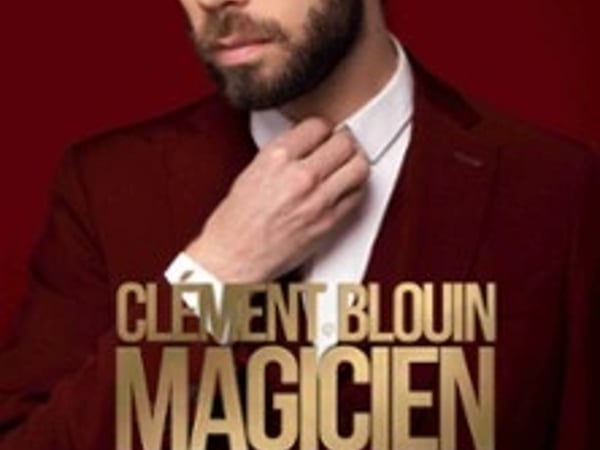 Clément Blouin : Magicien, ce n'est pas un métier