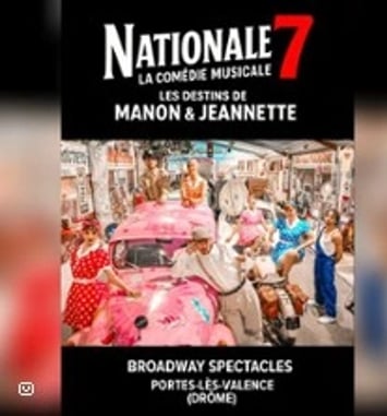 Nationale 7 La Comédie Musicale