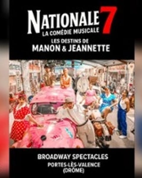 Nationale 7 La Comédie Musicale