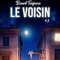 Benoît Turjman dans Le voisin #3