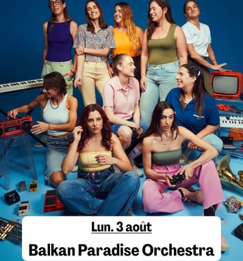 Balkan Paradise Orchestra au Crest Jazz Festival 2026
