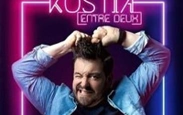 Kostia dans Entre deux