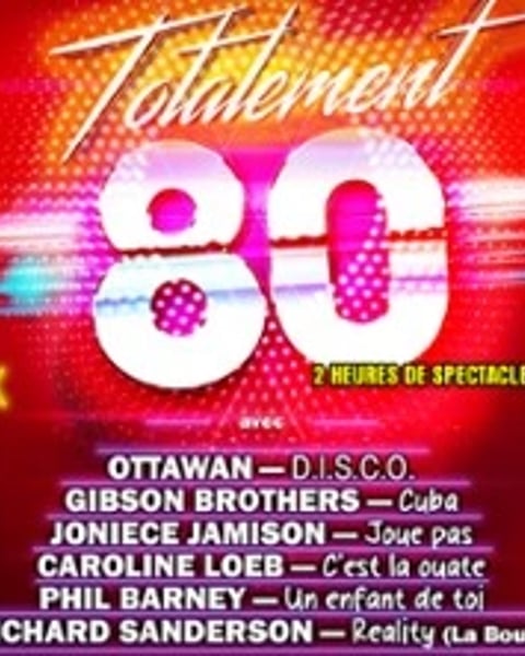 Totalement 80, La tournée des artistes des années 80