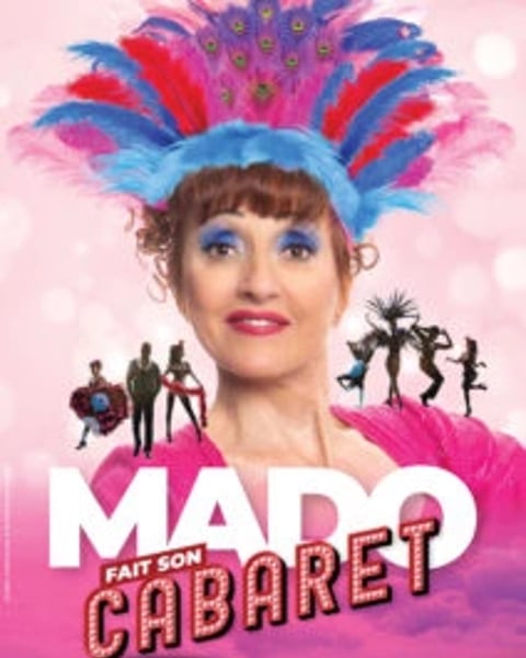 Mado fait son Cabaret