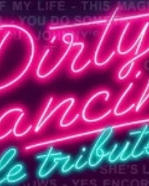 Dirty Dancing le Tribute