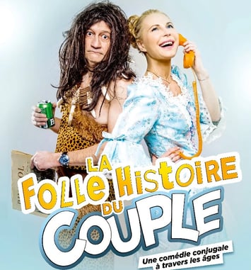 La Folle Histoire du Couple