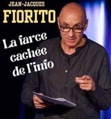 Jean-Jacques Fiorito dans La farce cachée de l'info
