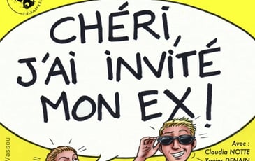 Cheri, J'ai Invite Mon Ex !