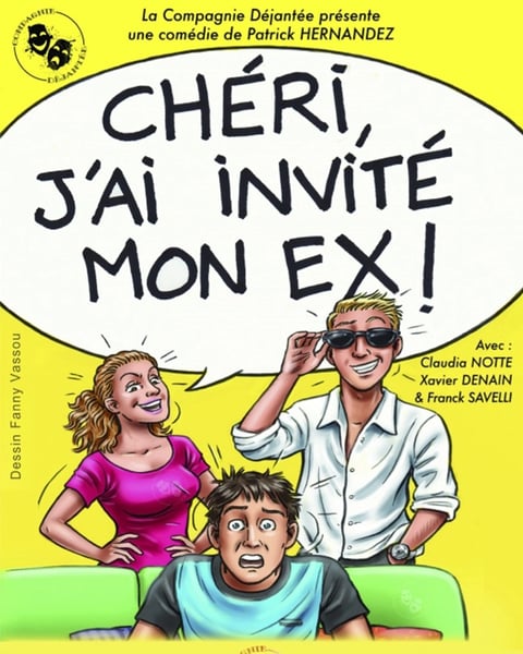 Cheri, J'ai Invite Mon Ex !