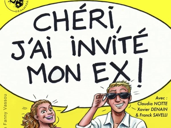 Cheri, J'ai Invite Mon Ex !