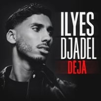 Ilyes Djadel, Déjà