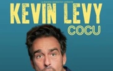 Kévin Lévy : La chance du cocu