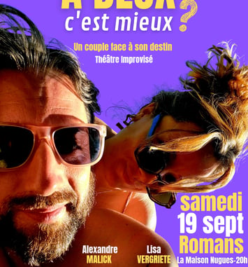 Spectacle "À deux, c'est mieux ?"