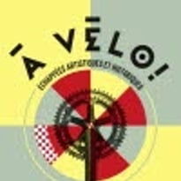 Exposition "À vélo ! Échappées artistiques et historiques"