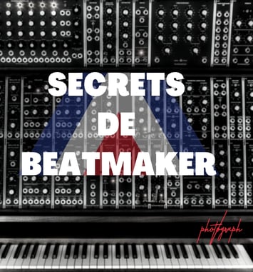 Concert : Secrets de Beatmaker