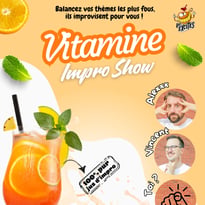 Théâtre d'impro avec "Les Excités" : Vitamine impro show