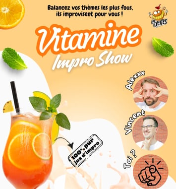 Théâtre d'impro avec "Les Excités" : Vitamine impro show