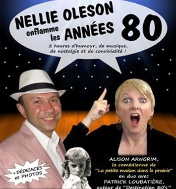 Spectacle Nellie Oleson enflamme les années 80