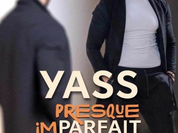 Yass dans Presque Imparfait