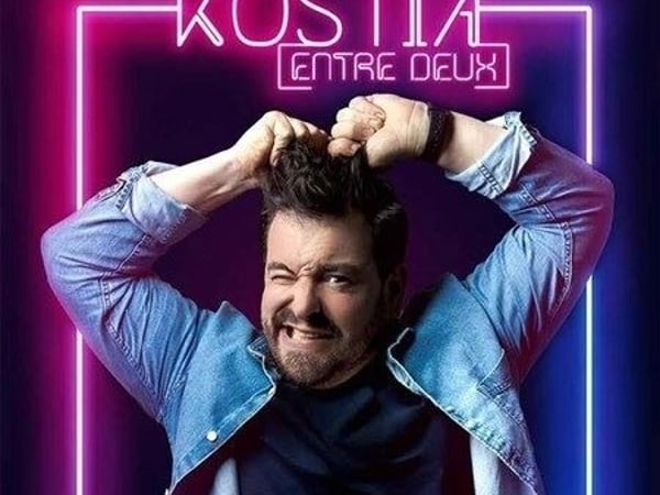 Kostia dans Entre deux