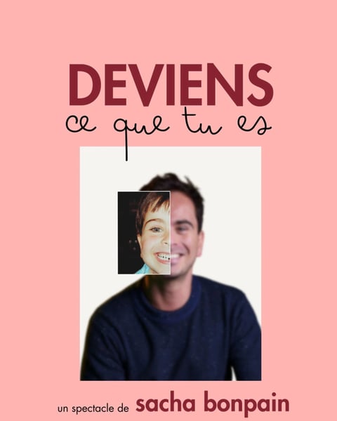 Sacha Bonpain dans Deviens ce que tu es