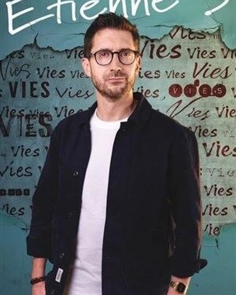 Etienne S dans Nos vies
