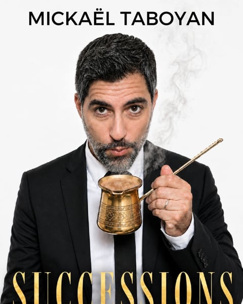 Mickaêl Taboyan dans Successions