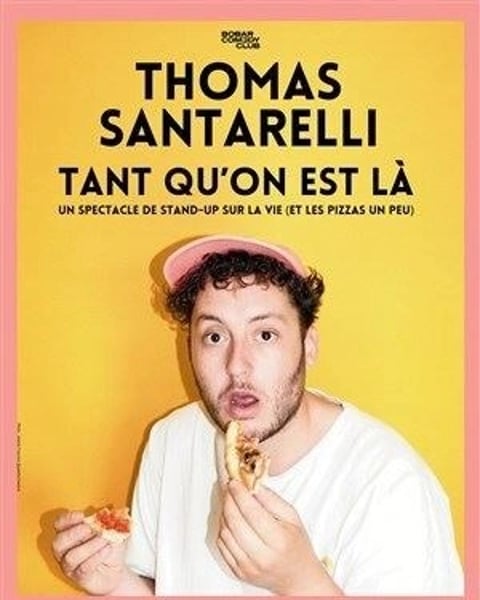 Thomas Santarelli dans Tant qu'on est là