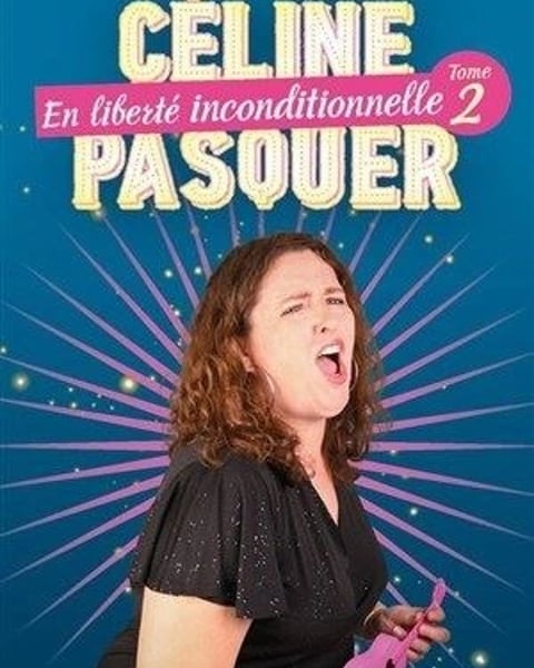 Céline Pasquer dans En liberté inconditionnelle