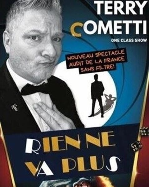 Terry Cometti dans Rien ne va plus !