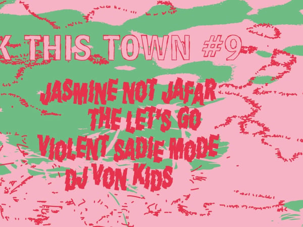 Jasmine Not Jafar, The Let's Go, Violent Sadie Mode et Von Kids au Mistral Palace